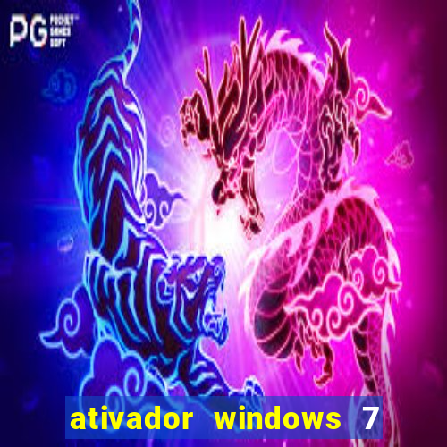 ativador windows 7 ultimate 64 bits download